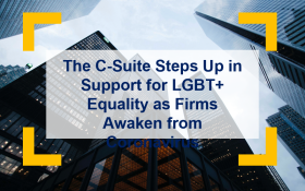 An image showing a cityscape, overlaid with "The C-Suite Steps up in Support for LGBT+ Equality as Firms Awaken from Coronavirus"
