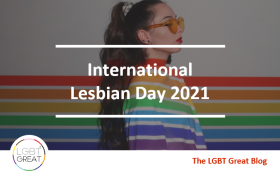 Woman with rainbow bands and title overlay: International Lesbian Day 2021 